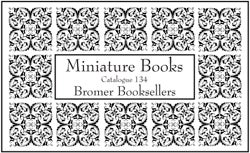 Catalogue 134: Miniature Books