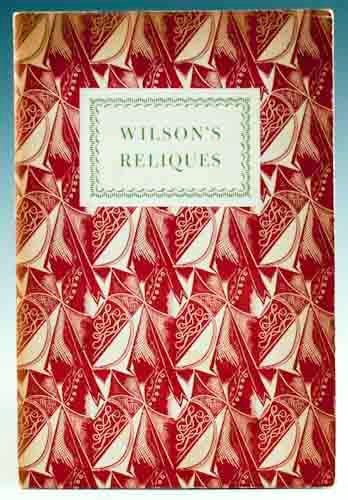 Item #14562 Three Reliques of Ancient Western Poetry. Collected by Edmund Wilson from the Ruins of the Twentieth Century. Edmund Wilson.