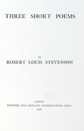 Item #16564 Three Short Poems. Robert Louis Stevenson