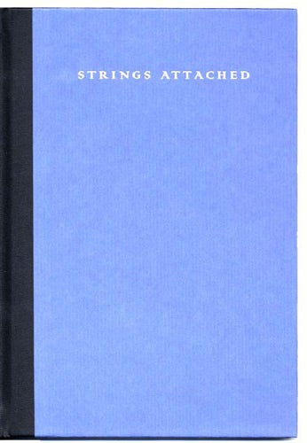 Item #17219 Strings Attached -- Dorothy Abbe, Her Work and WAD. Anne C. Bromer.