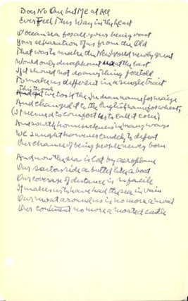 Item #17232 Autograph Manuscript, Signed: "Does No One but Me at All Ever Feel This Way in the...