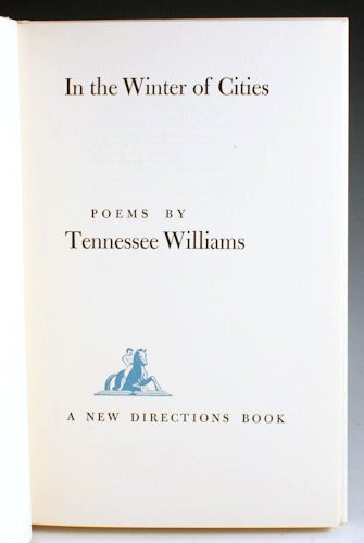 Item #17280 In the Winter of Cities. Tennessee Williams.