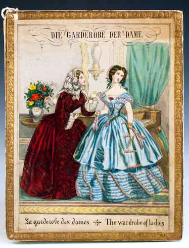 Item #17996 Die Garderobe der Dame. La Garderobe des Dames. The Wardrobe of Ladies.