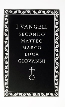 I Vangeli Secondo Matteo, Marco, Luca, Giovanni.