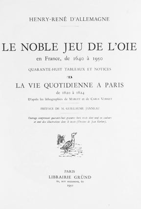 Le Noble Jeu de L'oie en France, de 1640 à 1950 / La Vie Quotidienne a Paris de 1820 à 1824.