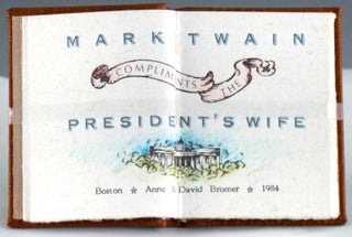 Mark Twain Compliments the President's Wife.