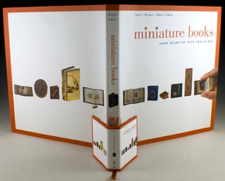 Item #25381 Miniature Books: 4,000 Years of Tiny Treasures. Anne C. Bromer, Julian I. Edison