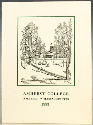 Item #26721 Amherst College New Year's Greeting, 1953. Robert Frost