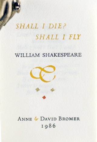 Item #27365 Shall I Die? Shall I Fly? William Shakespeare.