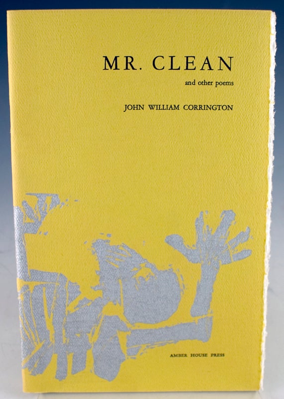Item #27671 Mr. Clean and Other Poems. John William Corrington.