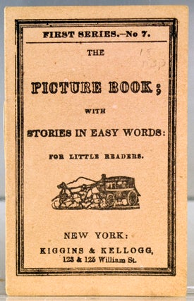 Item #27697 The Picture Book; with Stories in Easy Words: for Little Readers. First Series No. 7