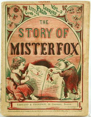 Item #28616 The Story of Mister Fox. Good Little Pigs Library Vol. 3