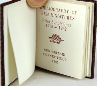 Bibliography of REM Miniatures: First Supplement.