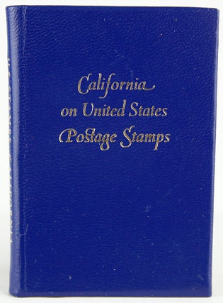 Item #28874 California on United States Postage Stamps. Francis J. Weber