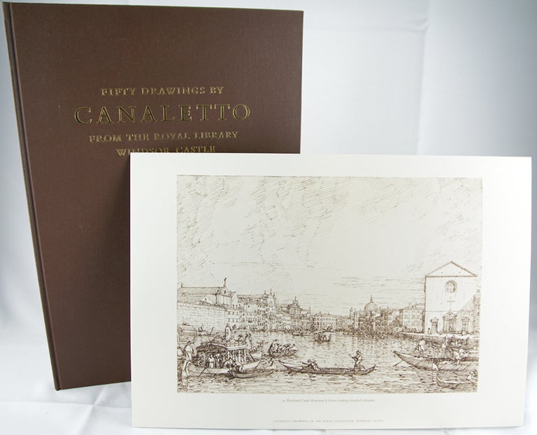 Item #28912 Fifty Drawings by Canaletto from the Royal Library Windsor Castle. Charlotte Miller.