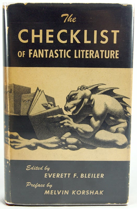 Item #29090 The Checklist of Fantastic Literature. Everett F. Bleiler, ed.