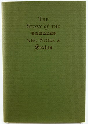 Item #29261 The Story of the Goblins Who Stole a Sexton. Charles Dickens