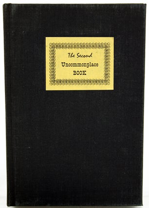 Item #29342 The Second Uncommonplace Book of the New York Chapel