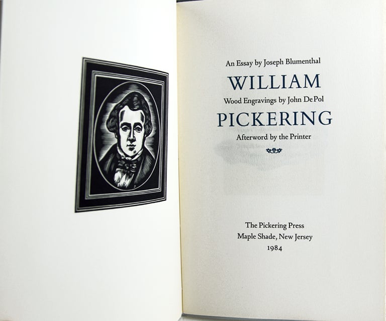Item #29402 William Pickering. Joseph Blumenthal.