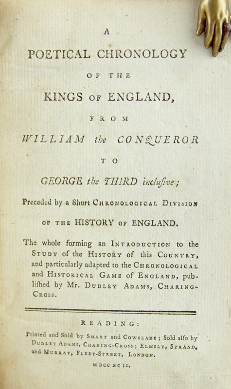 Item #29728 A Poetical Chronology of the Kings of England, from William the Conqueror to George the Third inclusive; Preceded by a Short Chronological Division of the History of England. Dominique de St. Quentin.