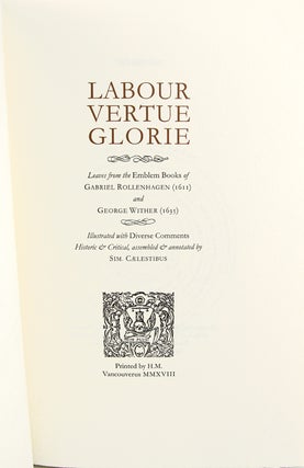 Labour, Vertue, Glorie: Leaves from the Emblem Books of Gabriel Rollenhagen and George Wither.