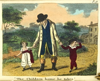 The Children in the Wood; Or, the Norfolk Gentleman's Last Will and Testament.