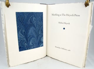Item #30692 Marbling at the Heyeck Press. Robin Heyeck