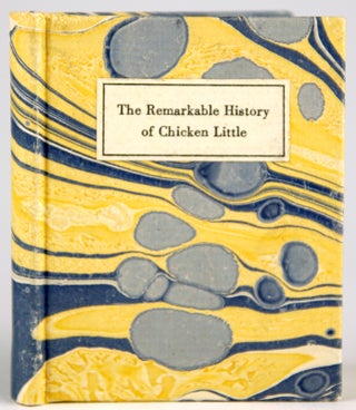 Item #30815 The Remarkable History of Chicken Little. John Greene Chandler