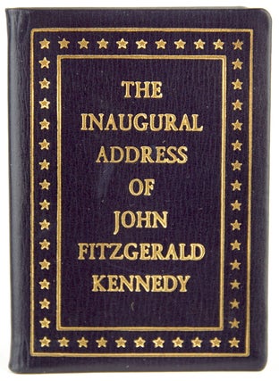 Item #30818 The Inaugural Address of John Fitzgerald Kennedy. John Fitzgerald Kennedy