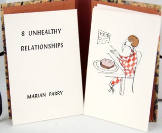 Item #30877 8 Unhealthy Relationships. Marian Parry
