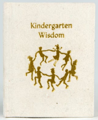 Item #30922 Everything I Ever Really Needed to Know I Learned in Kindergarten. Robert Fulghum