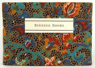Item #31229 The Art of Binding Books. Angela James