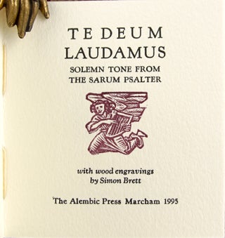 Te Deum Laudamus: Solemn Tone from the Sarum Psalter.