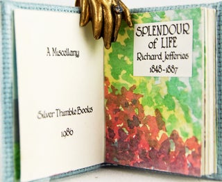 Item #31284 Splendour of Life: A Miscellany. Richard Jefferies