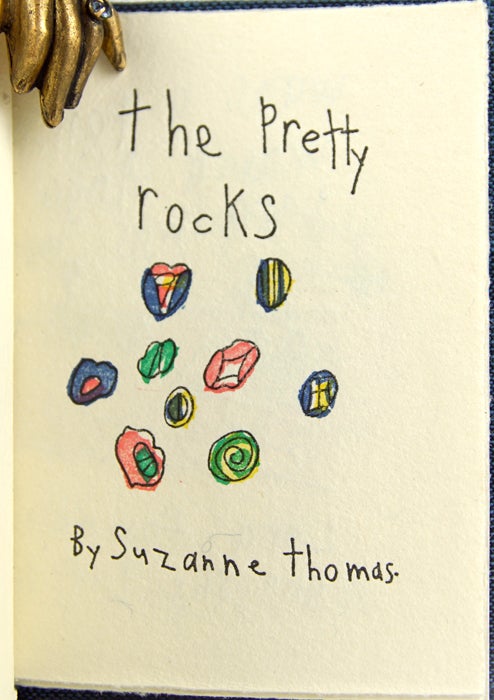 Item #31305 The Pretty Rocks. Suzanne Thomas.