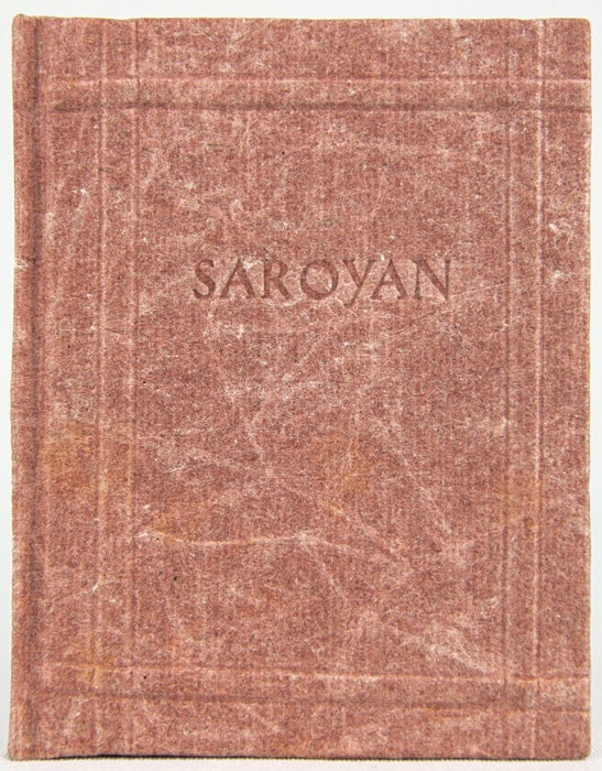 Item #31309 Saroyan. William Saroyan.