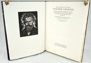 Item #31315 The Kelmscott Press Golden Legend: A Documentary History of Its Production Together...