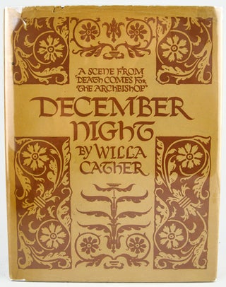 December Night: A Scene from Willa Cather's Novel "Death Comes for the Archbishop"