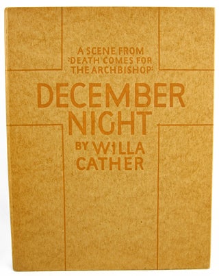 December Night: A Scene from Willa Cather's Novel "Death Comes for the Archbishop"
