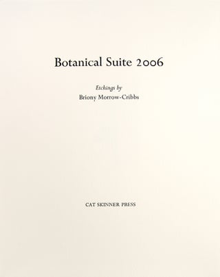 Botanical Suite 2006.