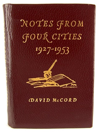 Item #31689 Notes from Four Cities, 1927-1953. David McCord