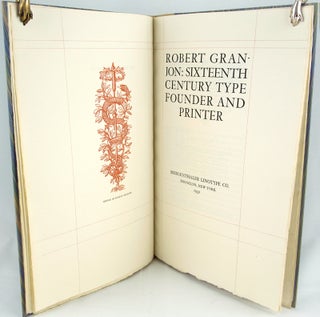 Item #31736 Robert Granjon: Sixteenth Century Type Founder and Printer