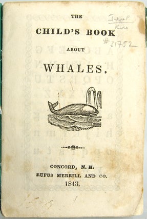 The Child's Book About Whales.