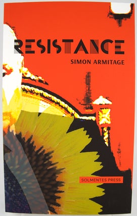 Item #31774 Resistance. Simon Armitage