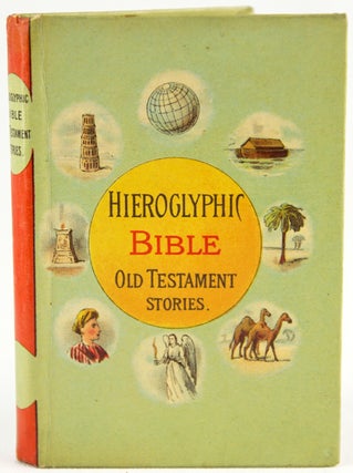Item #31792 (Rebus). Hieroglyphic Bible: Old Testament Stories