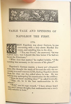 The Table Talk and Opinions of Napoleon Buonaparte.