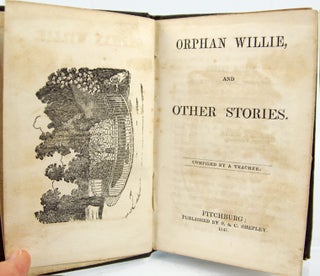 Item #32087 Orphan Willie and Other Stories