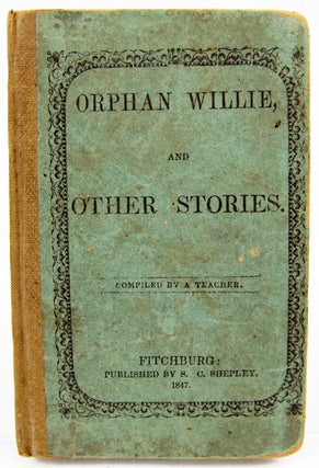 Item #32088 Orphan Willie and Other Stories