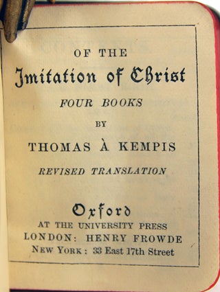 Item #32109 Of the Imitation of Christ. Four Books by Thomas À Kempis. Thomas À Kempis