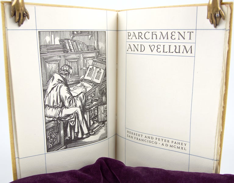 Item #32125 Parchment and Vellum. Herbert and Peter Fahey.